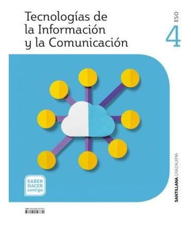Libro: Tecnologias De La Informacion Y La Comunicacion 4 Eso
