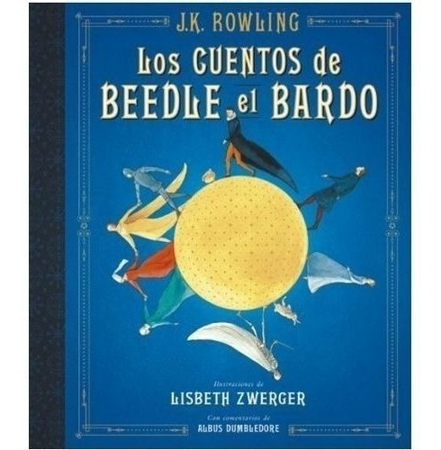 Libro - Cuentos De Beedle El Bardo, Los - Ilustrado