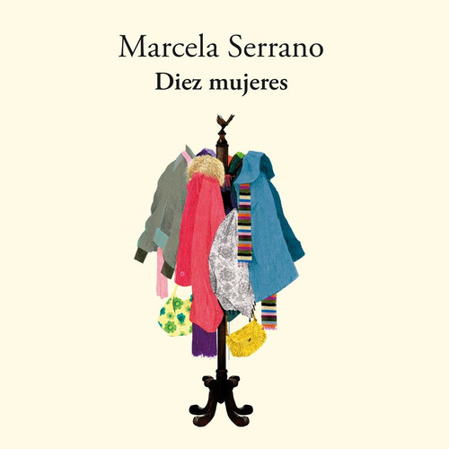 Diez Mujeres - Marcela Serrano