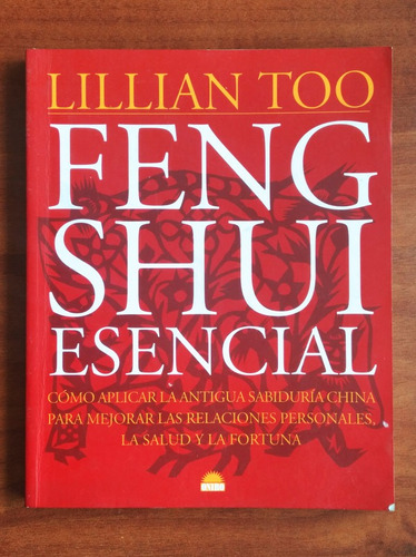 Feng Shui Esencial / Lillian Too