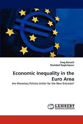 Libro Economic Inequality In The Euro Area - Greg Banach