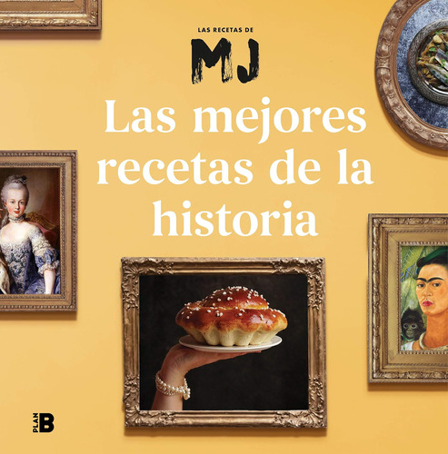 Libro: Las Mejores Recetas De La Historia Historys Best Reci