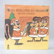 Comprar Lp Las Ardillitas En Navidad Con Lalo Guerrero Volumen 2 Dc4