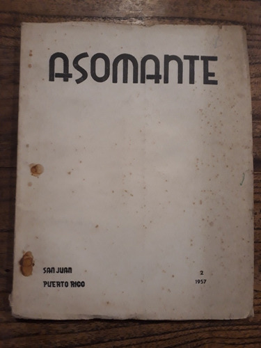 Revista Asomante 1957 Dedicada A Juan R Jiménez. Guillén, Et