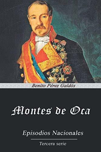 Libro : Montes De Oca  - Pérez Galdós, Benito _e 