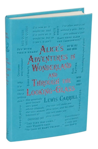 Alice's Adventures In Wonderland And Through The Looking-