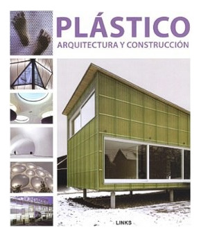 Plastico Arquitectura Y Construccion (cartone) - Vv. Aa. (p
