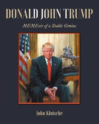 Libro Donald John Trump : Memeoir Of A Stable Genius - Jo...