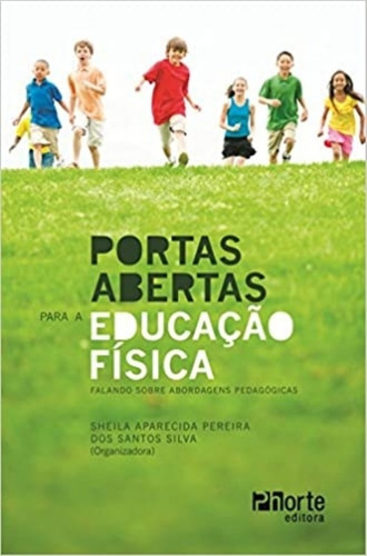 Portas Abertas Para A Educação Física