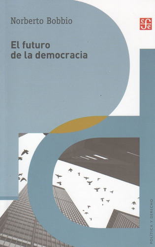 El Futuro De La Democracia