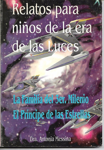 Libro / Relatos Para Niños De La Era De Las Luces /a Messina