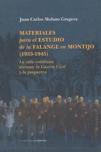 Libro Materiales Para El Estudio De La Falange En Montijo...