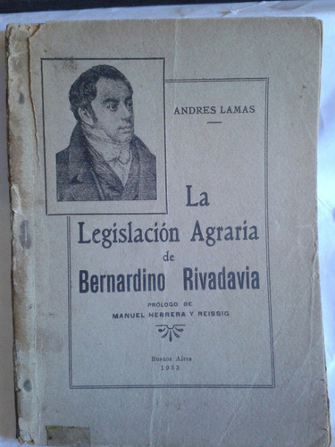 Andrés Lamas Legislación Agraria Bernardino Rivadavia