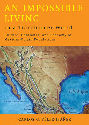 Libro An Impossible Living In A Transborder World: Cultur...