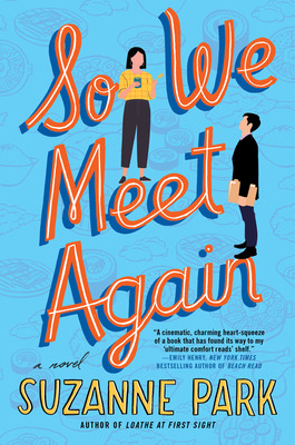 Libro So We Meet Again - Park, Suzanne