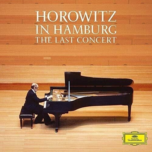 Vladimir Horowitz -  Horowitz in Hamburg: The Last Concert 2019