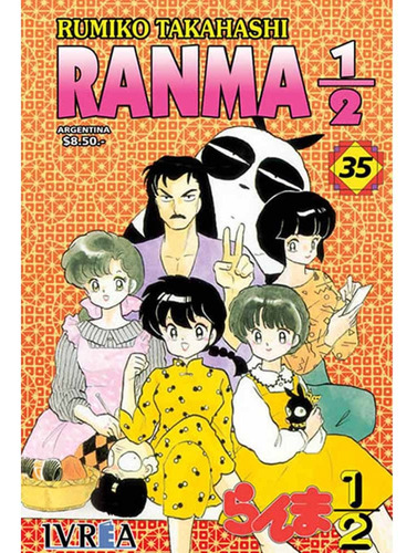 Ranma 1/2 35, De Rumiko Takahashi. Serie Ranma 1/2 Editorial Ivrea, Tapa Blanda, Edición 1 En Español