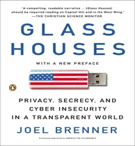 Comprar Libro Glass Houses : Privacy, Secrecy, And Cyber Insecuri...