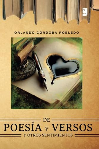 Libro: De Poesía Y Versos, Y Otros Sentimientos (spanish