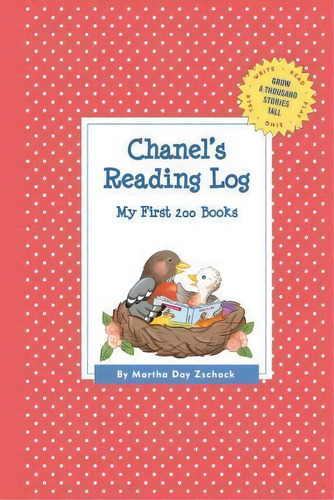 Chanel's Reading Log: My First 200 Books (gatst), De Martha Day Zschock. Editorial Commonwealth Editions, Tapa Blanda En Inglés