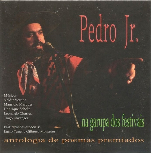 Cd - Pedro Jr. - Na Garupa Dos Festivais - Antologia De Poem