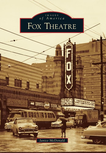 Libro: Fox Theatre (images Of America)