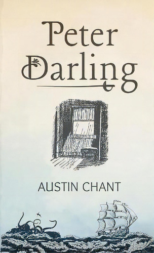 Peter Darling, De Austin Chant., Vol. 1. En Inglés