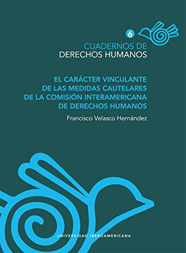 Libro El Caracter Vinculante De Las Medidas Cautel De Velasc