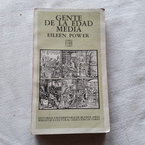 Gente De La Edad Media - Eileen Power - Eudeba Arg 1986