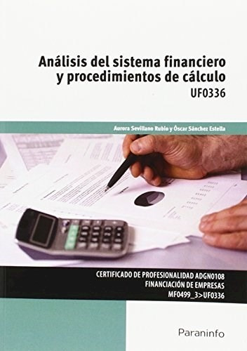 Análisis Del Sistema Financiero Y Procedimientos De Cálculo