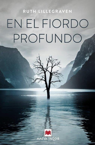 En El Fiordo Profundo - Lillegraven Rut