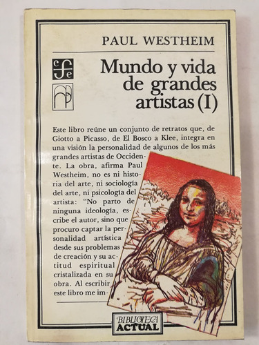Mundo Y Vida De Grandes Artistas 1, Paul Westheim, Fce