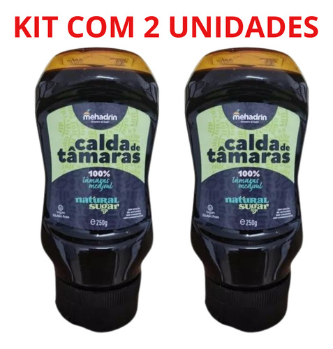Calda De Tamaras Medjoul 250-gramas Kit Com 2 Unid