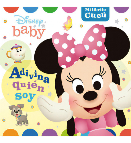 Adivina quién soy: Baby, de Disney. Serie 9587960426, vol. 1. Editorial Panamericana editorial, tapa dura, edición 2022 en español, 2022