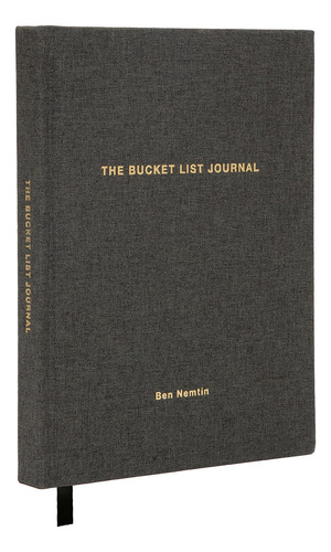 The Bucket List Journal De Ben Nemtin, Una Herramienta Senci