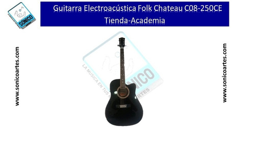 Guitarra Electroacústica Folk Chateau C08-250ce