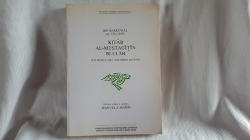 Kitab Al-mustagitin Bi-llah Ibn Baskuwal Español Y Arabe