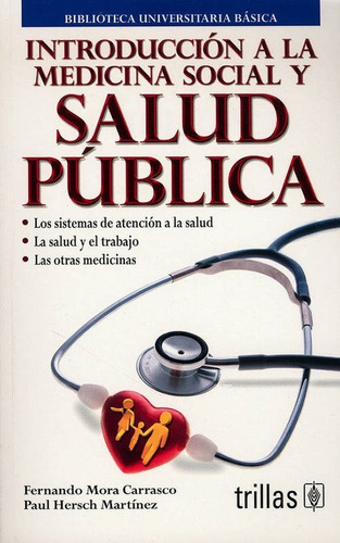 Libro Introducción A La Medicina Social Y Salud Pub. Trillas