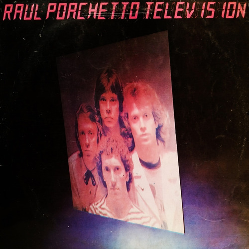 Raúl Porchetto Televisión  Insert Rock Nacional 1981 Lp 