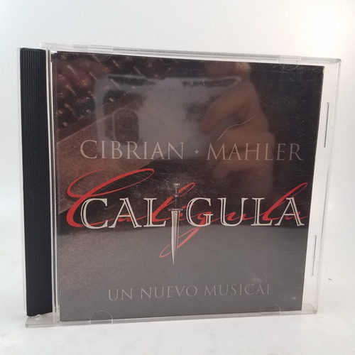 Cibrian - Mahler - Caligula - Nuevo Musical - Cd - Mb
