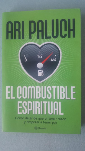 Libro De Autoayuda  El Combustible Espiritual  De Ari Paluch