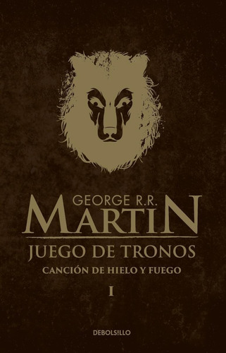 Juego De Tronos (canción De Hielo Y Fuego 1) - George Martin