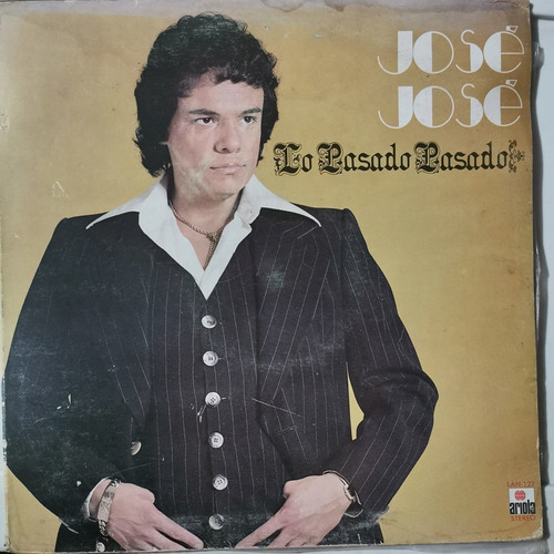 Disco Lp: Jose José- Lo Pasado Pasado,doble Portada | MercadoLibre