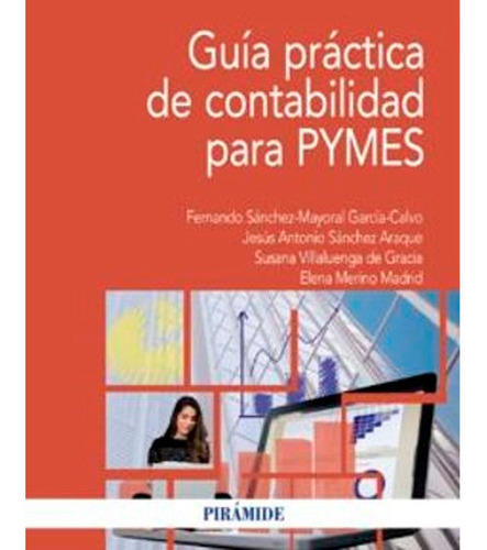 Guia Practica De Contabilidad Para Pymes Fernando Sanchez