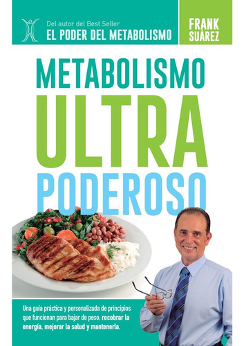 Metabolismo Ultra Poderoso, Frank Suárez, Metabolic Press