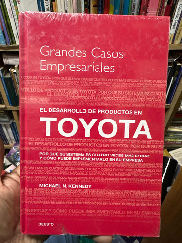 Grandes Casos Empresariales - Desarrollo De Productos Toyota