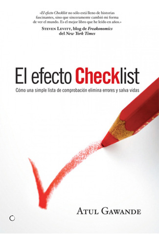 El Efecto Checklist Gawande, Atul Antoni Bosch