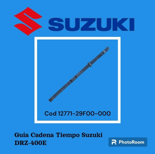 Guia Cadena Tiempo Suzuki Drz-400e