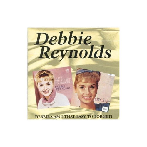 Reynolds Debbie Debbie / Am I That Easy To Forget Usa Cd