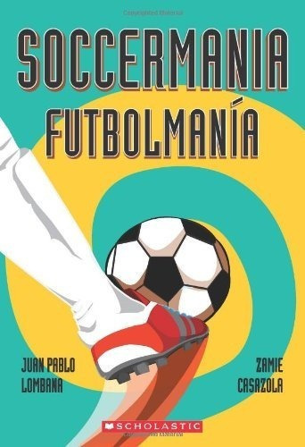 Soccermania / Futbolmanía 